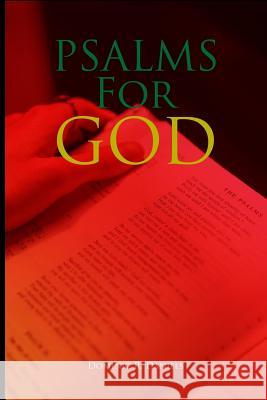 Psalms for God Dominic R. Daniels 9781544144085