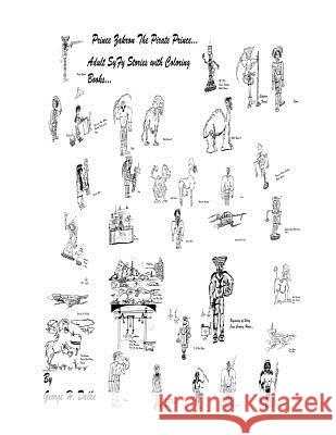 Prince Zakron The Pirate Prince Dalke, G. Harold 9781544149851 Createspace Independent Publishing Platform