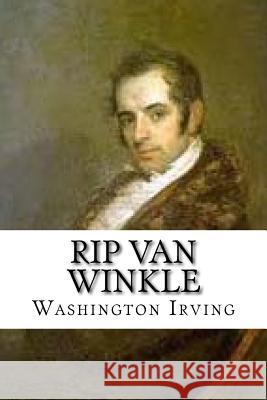 Rip Van Winkle Washington Irving 9781544154770