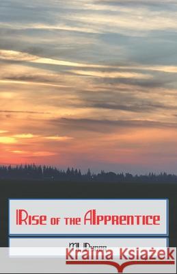 Rise of the Apprentice M. Ryner 9781544181127