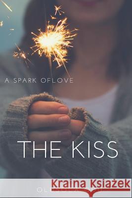 The Kiss Olusola Odu 9781544187365