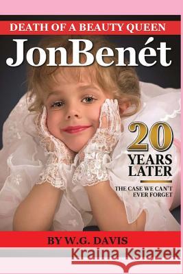 Death of a Beauty Queen W. G. Davis 9781544190853 Createspace Independent Publishing Platform
