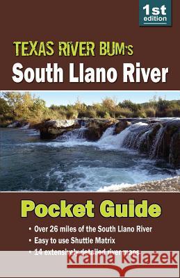 South Llano River Pocket Guide David Ellzey 9781544197937 Createspace Independent Publishing Platform