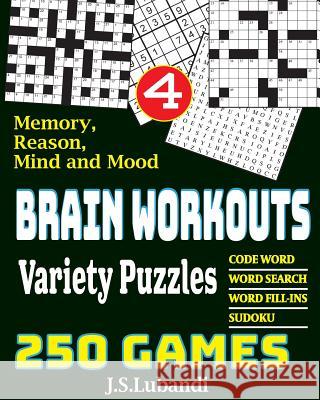 BRAIN WORKOUTS Variety Puzzles 4 Lubandi, J. S. 9781544205106