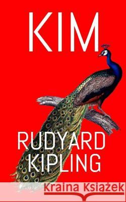 Kim Rudyard Kipling 9781544205267 Createspace Independent Publishing Platform