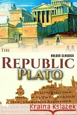 The Republic Plato                                    Benjamin Jowett Success Oceo 9781544209708 Createspace Independent Publishing Platform