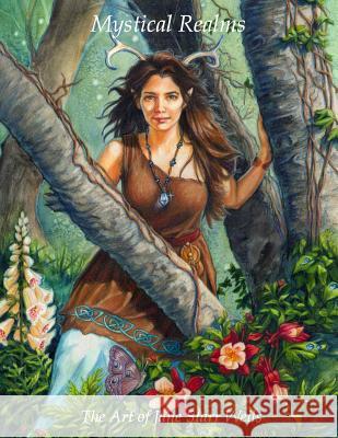 Mythic Realms: The art of Jane Starr Weils: Mythic Realms: The art of Jane Starr Weils Weils, Jane Starr 9781544220949