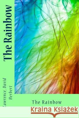 The Rainbow Lawrence Davi Sir Angels 9781544241791 Createspace Independent Publishing Platform