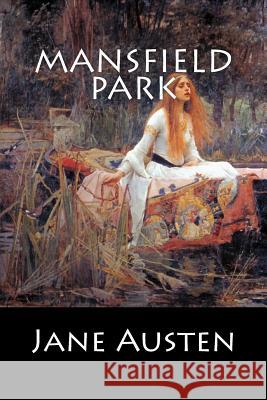 Mansfield Park Jane Austen 9781544254036 Createspace Independent Publishing Platform