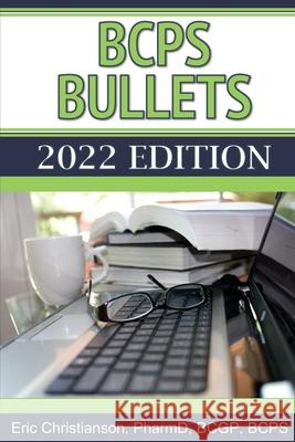 BCPS Bullets Eric Christianson 9781544256542