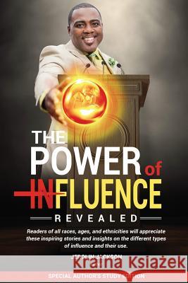 The Power Of Influence Revealed Lloyd, Bryant 9781544262291 Createspace Independent Publishing Platform