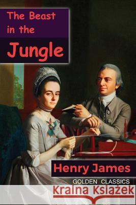 The Beast in the Jungle Henry James Success Oceo 9781544276274