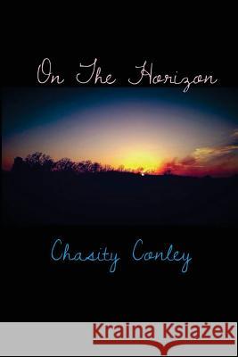 On The Horizon Darlington, Michelle 9781544279077 Createspace Independent Publishing Platform