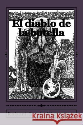 El diablo de la botella Gouveia, Andrea 9781544284491 Createspace Independent Publishing Platform