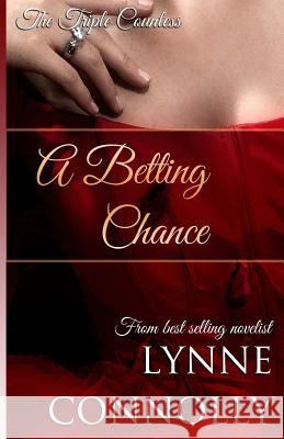 A Betting Chance Lynne Connolly 9781544297415