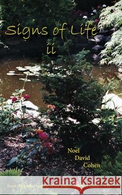 Signs of Life II Noel David Cohen 9781544299570