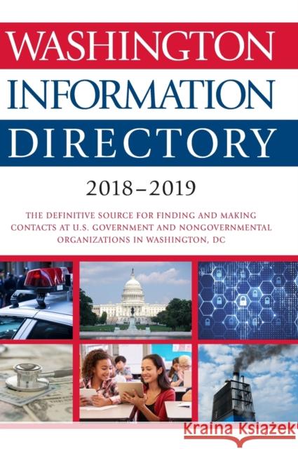 Washington Information Directory 2018-2019 Cq Press 9781544300757