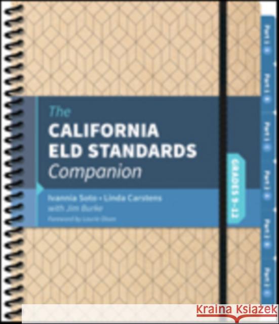 The California Eld Standards Companion, Grades 9-12 Soto, Ivannia 9781544301389