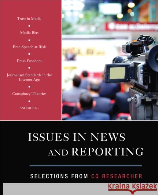 Issues in News and Reporting: Selections from CQ Researcher CQ Researcher   9781544322254 SAGE Publications Inc