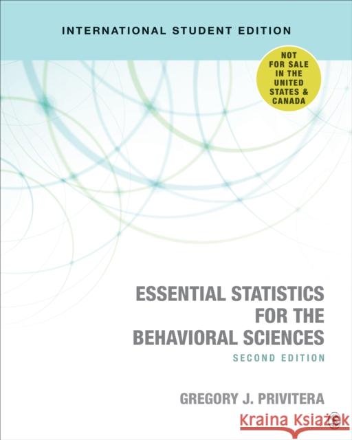 Essential Statistics for the Behavioral Sciences Gregory J. Privitera   9781544328010