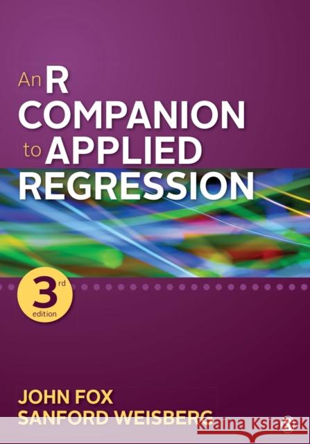 An R Companion to Applied Regression John Fox Harvey Sanford Weisberg 9781544336473 Sage Publications, Inc