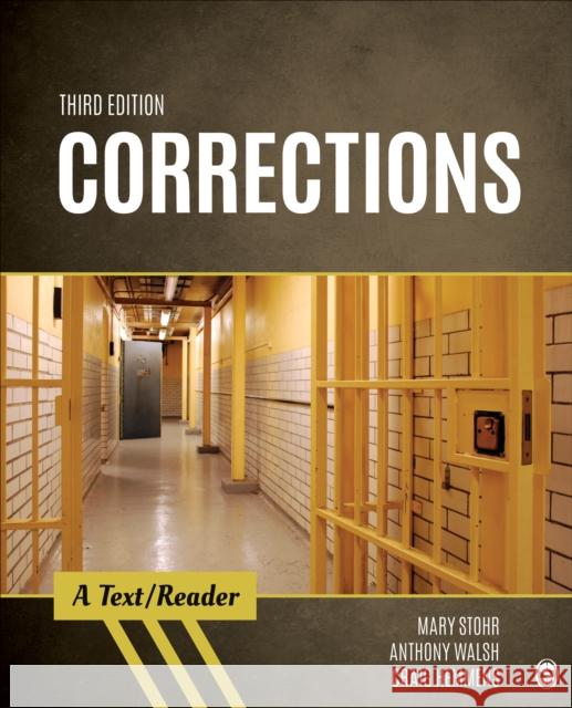 Corrections: A Text/Reader Mary K. Stohr Anthony Walsh Craig T. Hemmens 9781544339221