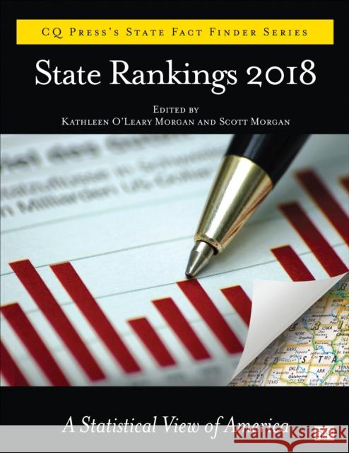 State Rankings 2019: A Statistical View of America Kathleen O. Morgan Scott Morgan 9781544353715 CQ Press