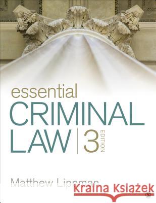 Essential Criminal Law Matthew Lippman 9781544355986