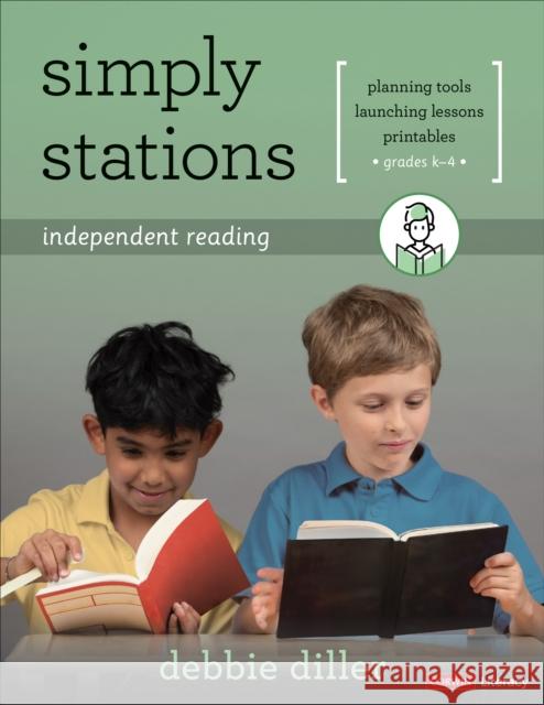 Simply Stations: Independent Reading, Grades K-4 Debbie Diller 9781544367149