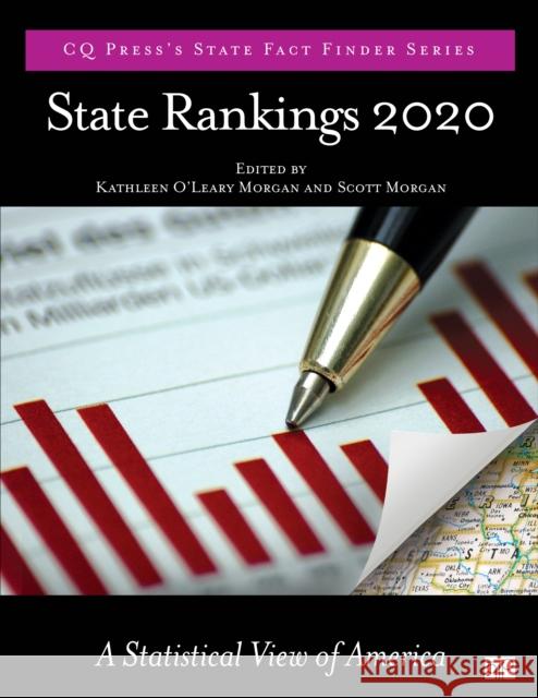 State Rankings 2020: A Statistical View of America Kathleen O'Leary Morgan Scott Morgan 9781544391298