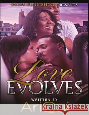 Love Evolves Michael Horne Elaine Weeks Arica Quinn 9781544627526