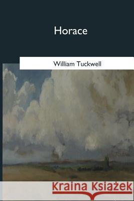 Horace William Tuckwell 9781544628998