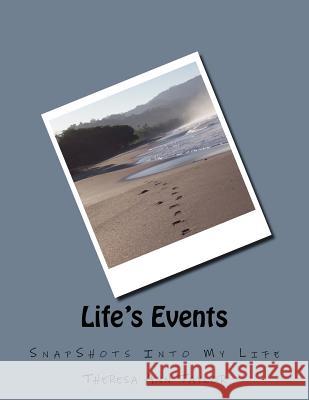 Life's Events Theresa Ann Taylor 9781544631066