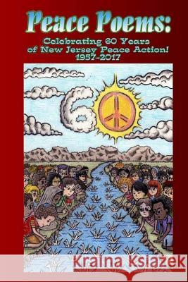 Peace Poems Mr John Kaniecki 9781544631301