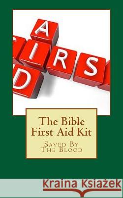 The Bible First Aid Kit Christian Shines 9781544638355 Createspace Independent Publishing Platform