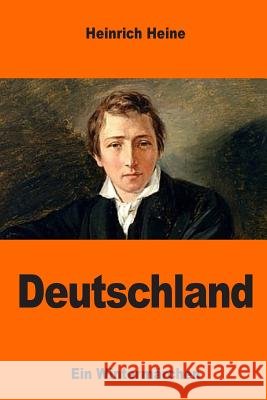 Deutschland: Ein Wintermärchen Heine, Heinrich 9781544652177