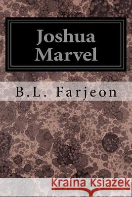 Joshua Marvel B. L. Farjeon 9781544657349