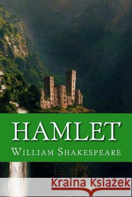 Hamlet William Shakespeare 9781544658858