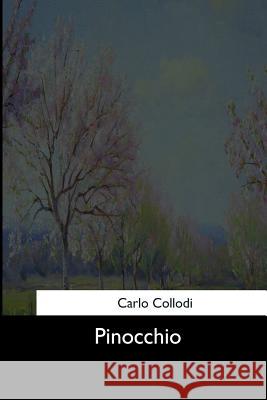 Pinocchio Carlo Collodi 9781544663265