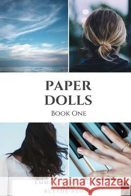 Paper Dolls: Book One Emma Chamberlain Blythe Stone 9781544667089