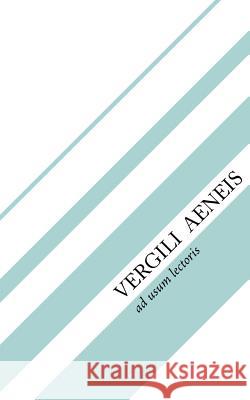 Vergili Aeneis Publius Vergilius Maro Jack Mitchell 9781544669281 Createspace Independent Publishing Platform