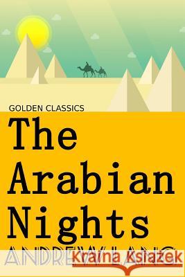 The Arabian Nights Andrew Lang Success Oceo 9781544678078