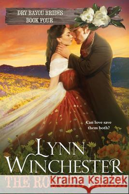 The Rogue's Bride Lynn Winchester 9781544684178 Createspace Independent Publishing Platform