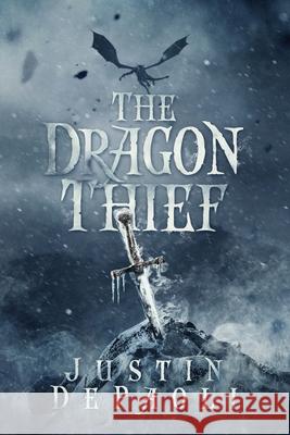 The Dragon Thief Justin Depaoli 9781544685533