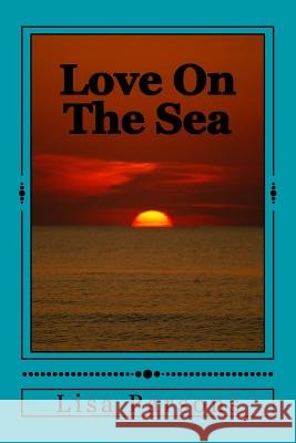 Love On The Sea Lisa Jo Parsons 9781544685786