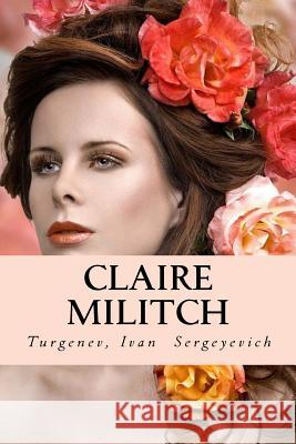 Claire Militch Turgenev Ivan Renee Alco Hollybooks 9781544698717 Createspace Independent Publishing Platform