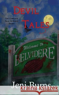 Devil Tales: Twisted Fate Saga Jeni a. Burns 9781544707556