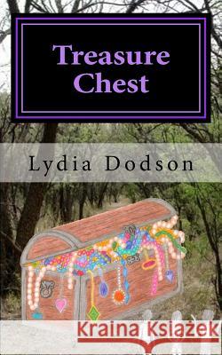 Treasure Chest: Book Two in Fish Bowl Trilogy Lydia Dodson 9781544732978