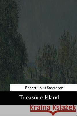 Treasure Island Robert Louis Stevenson 9781544733371