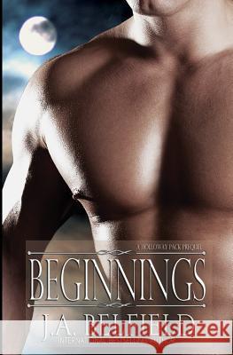 Beginnings J. a. Belfield 9781544742809